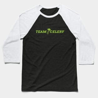 Team Celery Vegan Vegetarian Juice Fan Gift Baseball T-Shirt